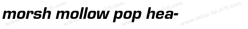 morsh mollow pop hea字体转换